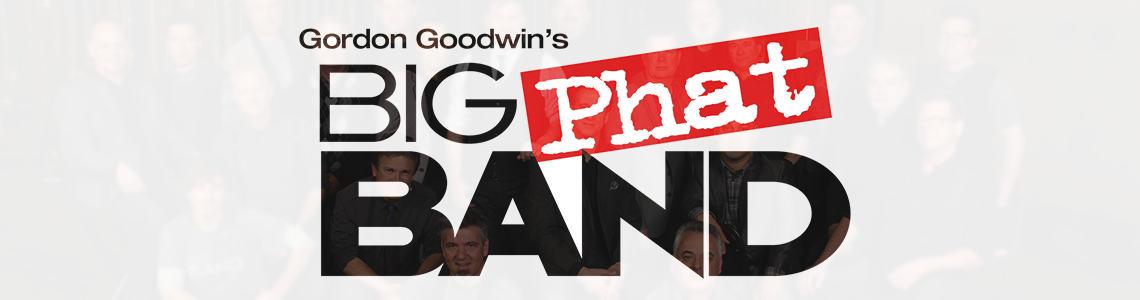 Gordon Goodwin Big Phat Band